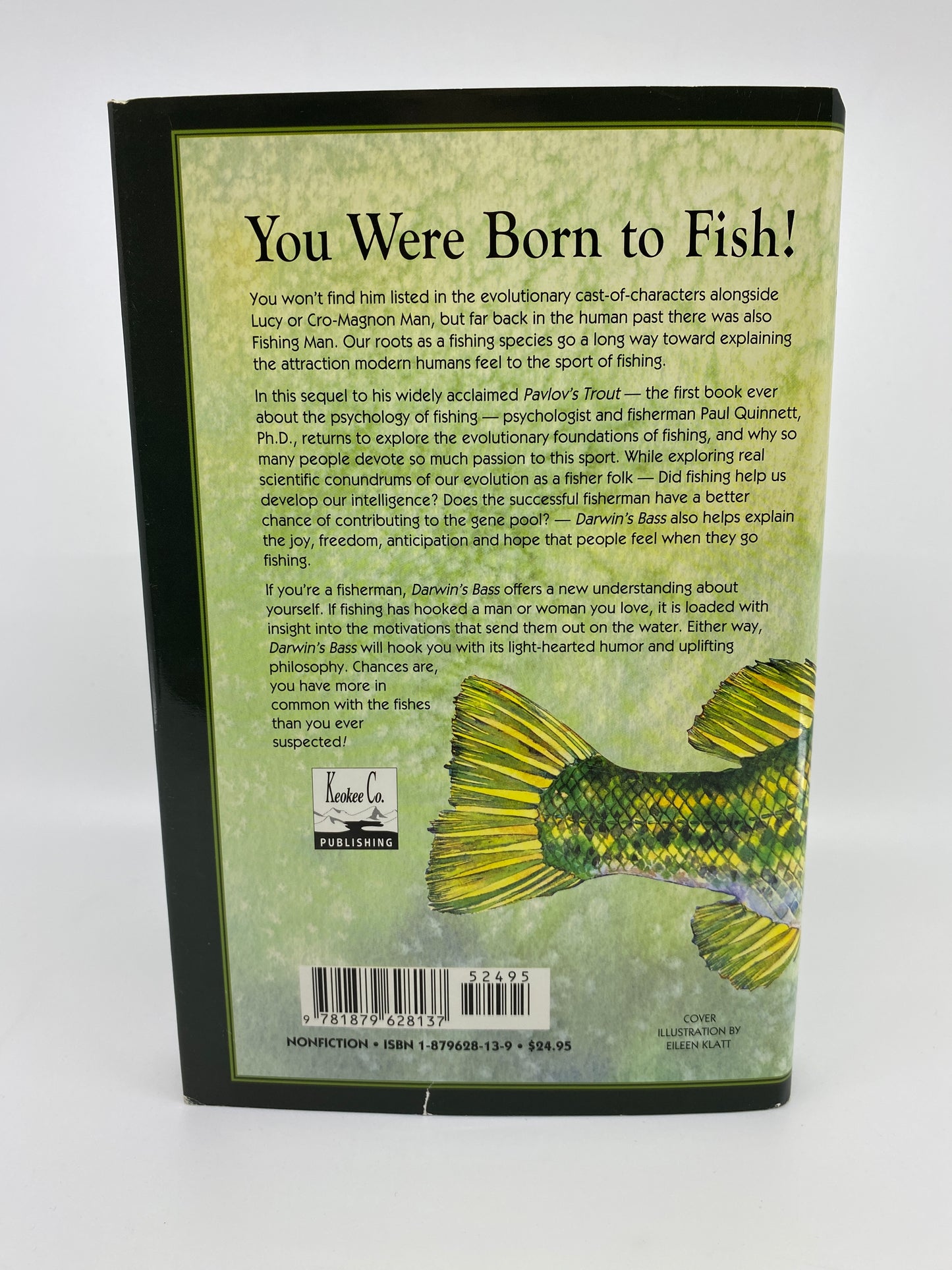 Darwin's Bass: The Evolutionary Psychology of Fishing Man