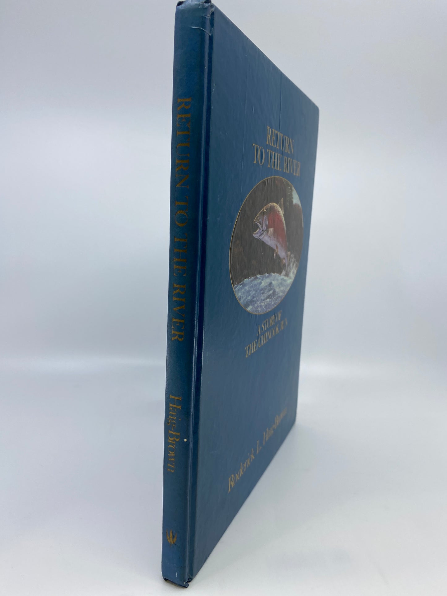 Return to the River: A Story of the Chinook Run