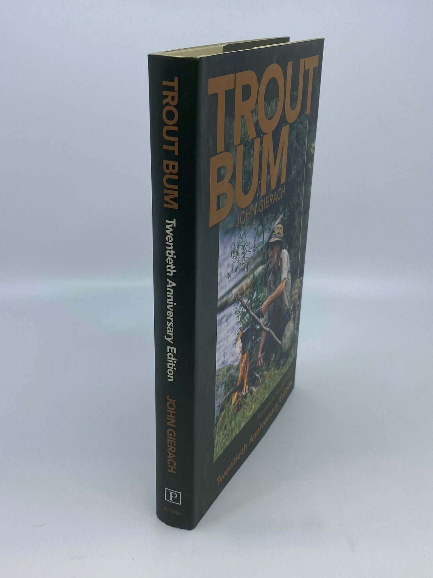 Trout Bum: Twentieth Anniversary Edition - Signed