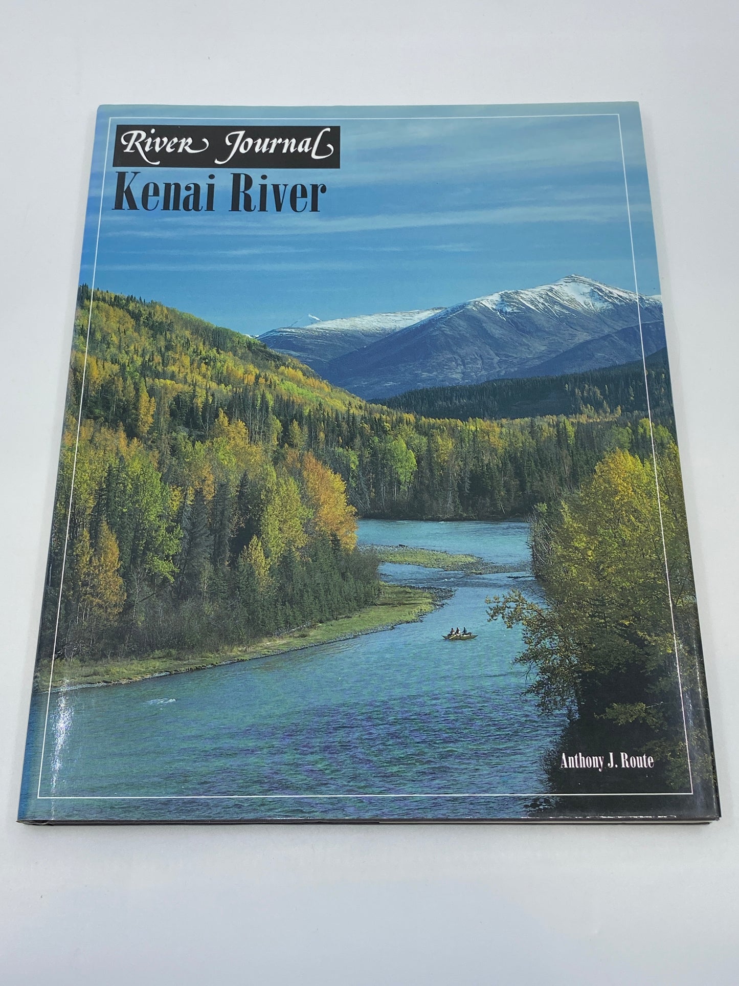 River Journal: Kenai River