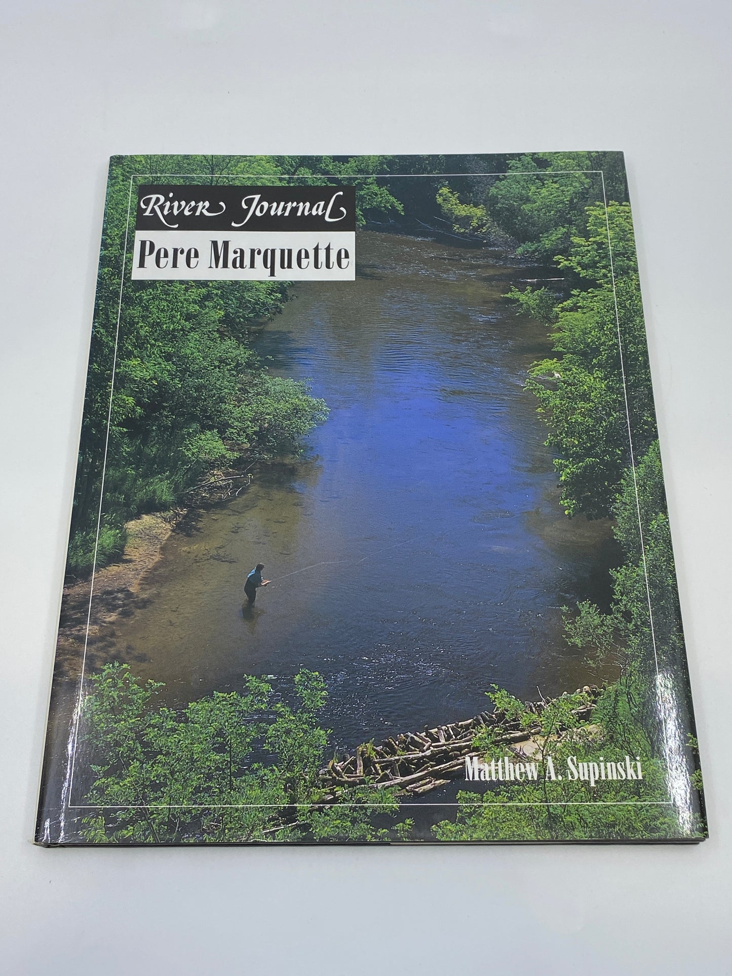 River Journal: Pere Marquette