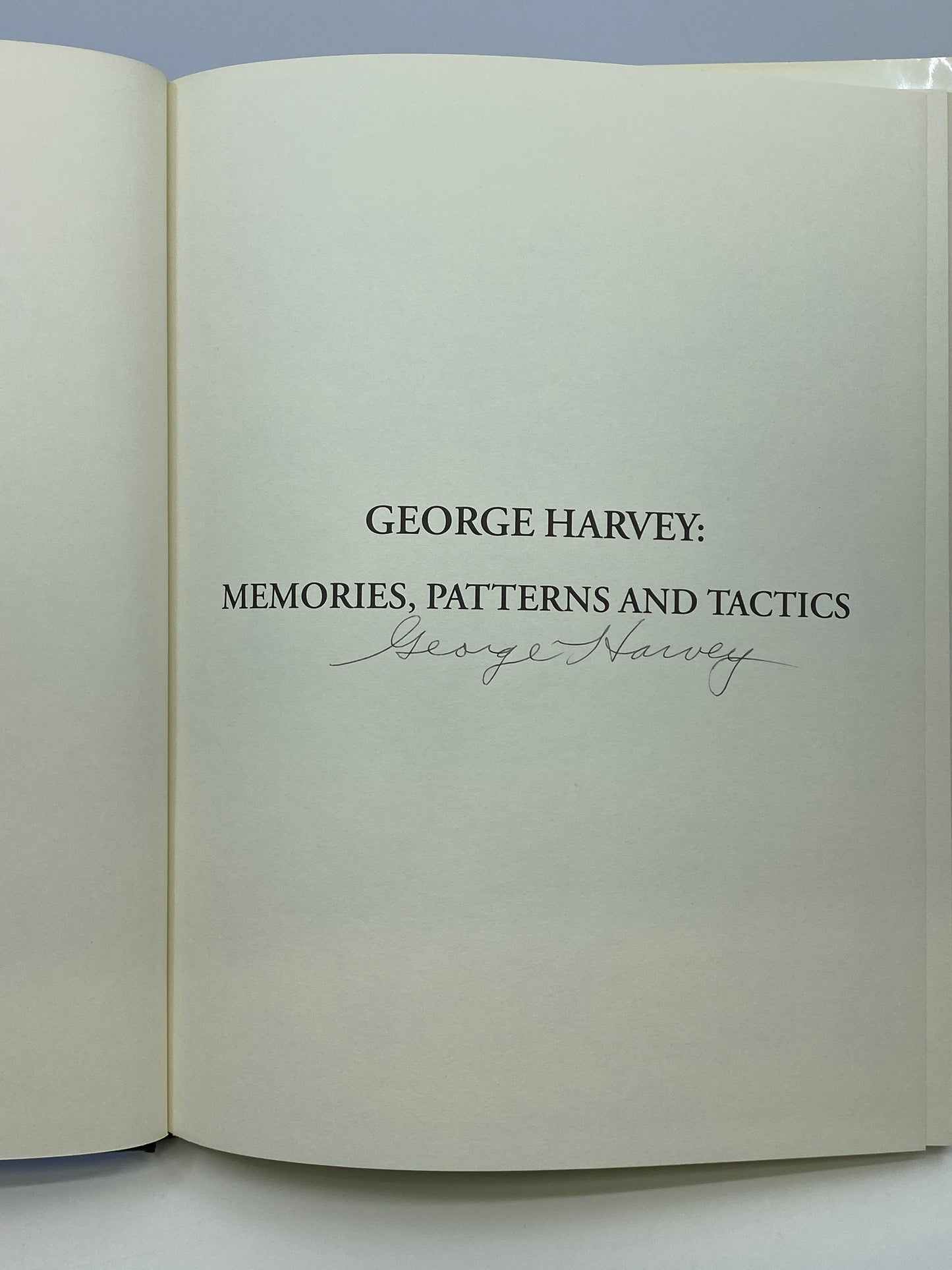 George Harvey: Memories, Patterns and Tactics (Signed)