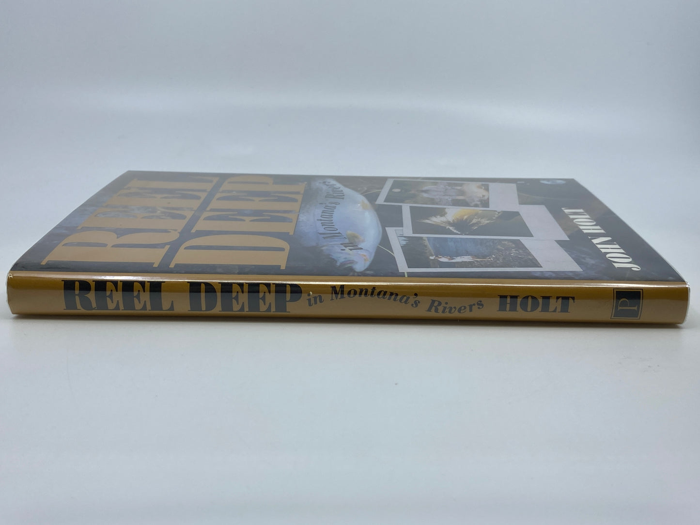 Reel Deep in Montana's Rivers - Signed