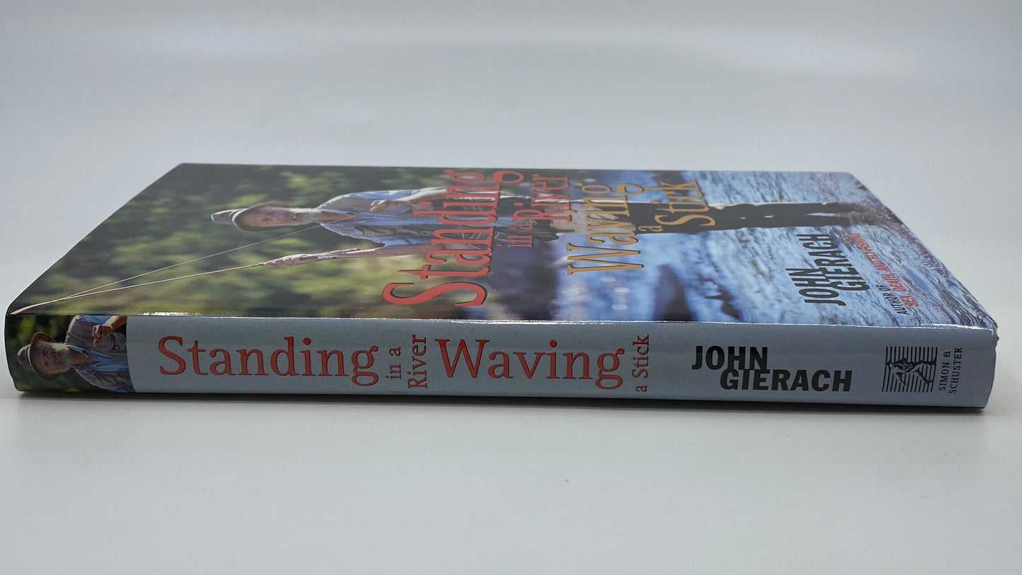 Standing in a River Waving a Stick - Signed