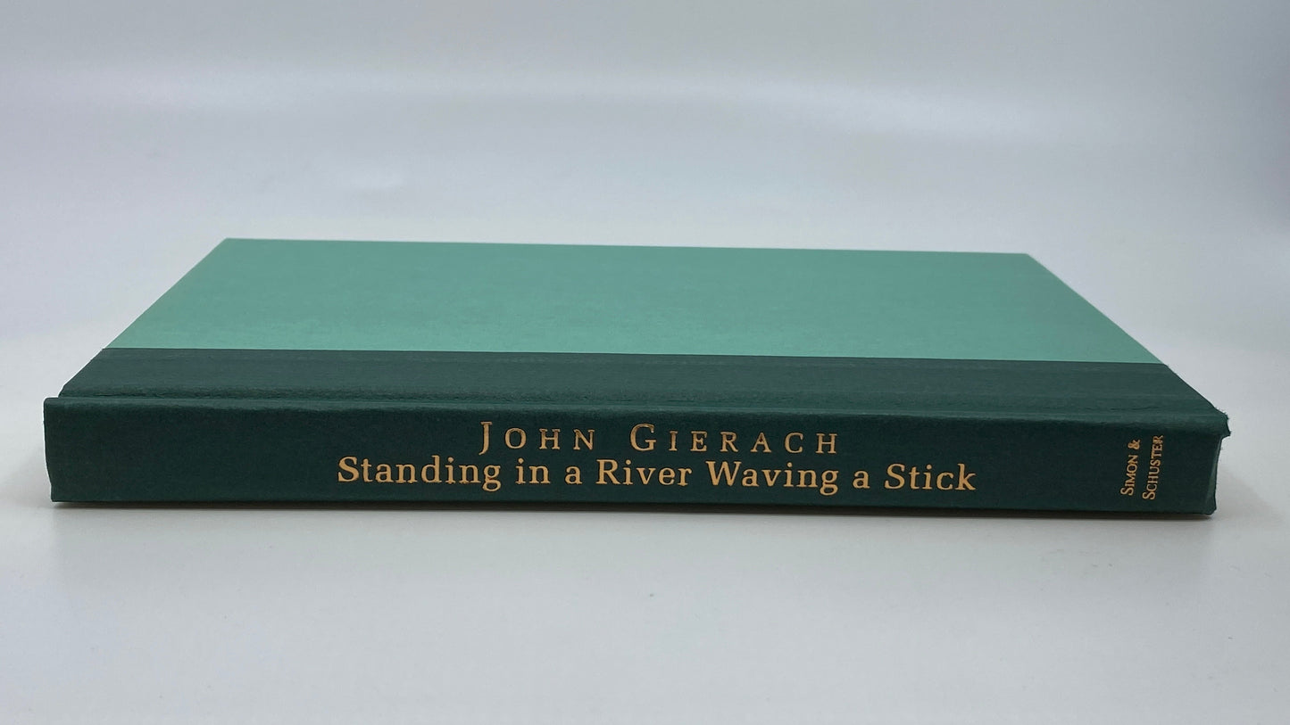 Standing in a River Waving a Stick - Signed