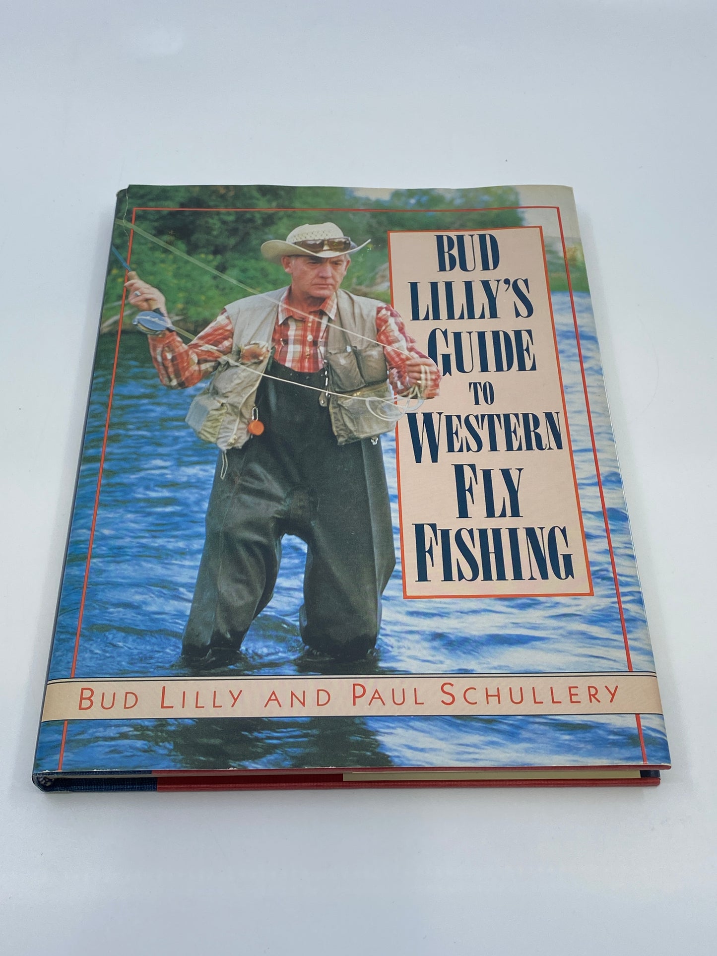 Bud Lilly's Guide to Western Fly Fishing