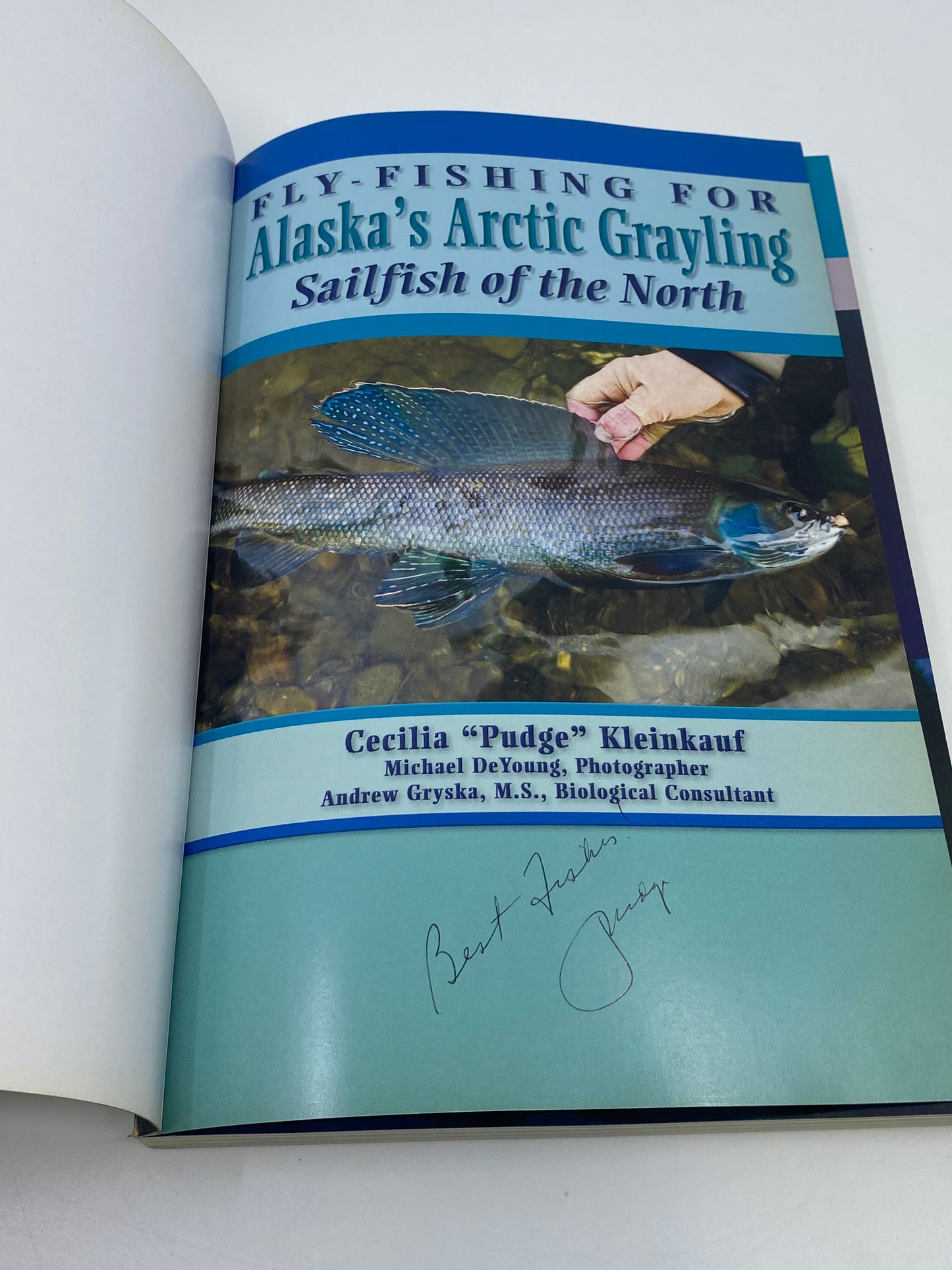 Fly-Fishing for Alaska's Arctic Grayling - Signed
