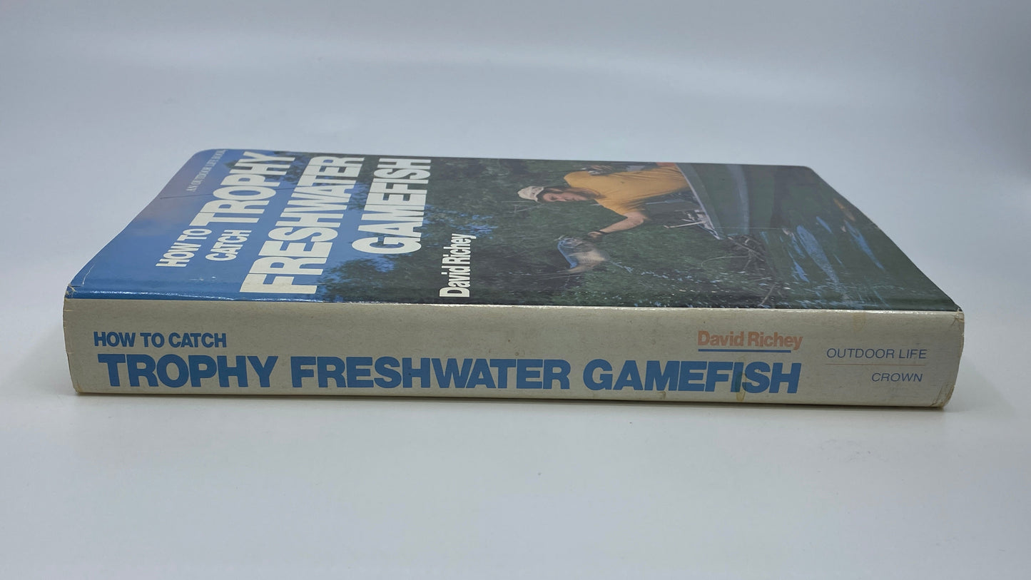 How to Catch Trophy Freshwater Gamefish