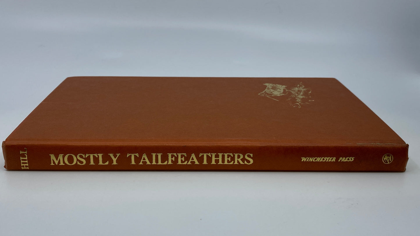 Mostly Tailfeathers - Signed