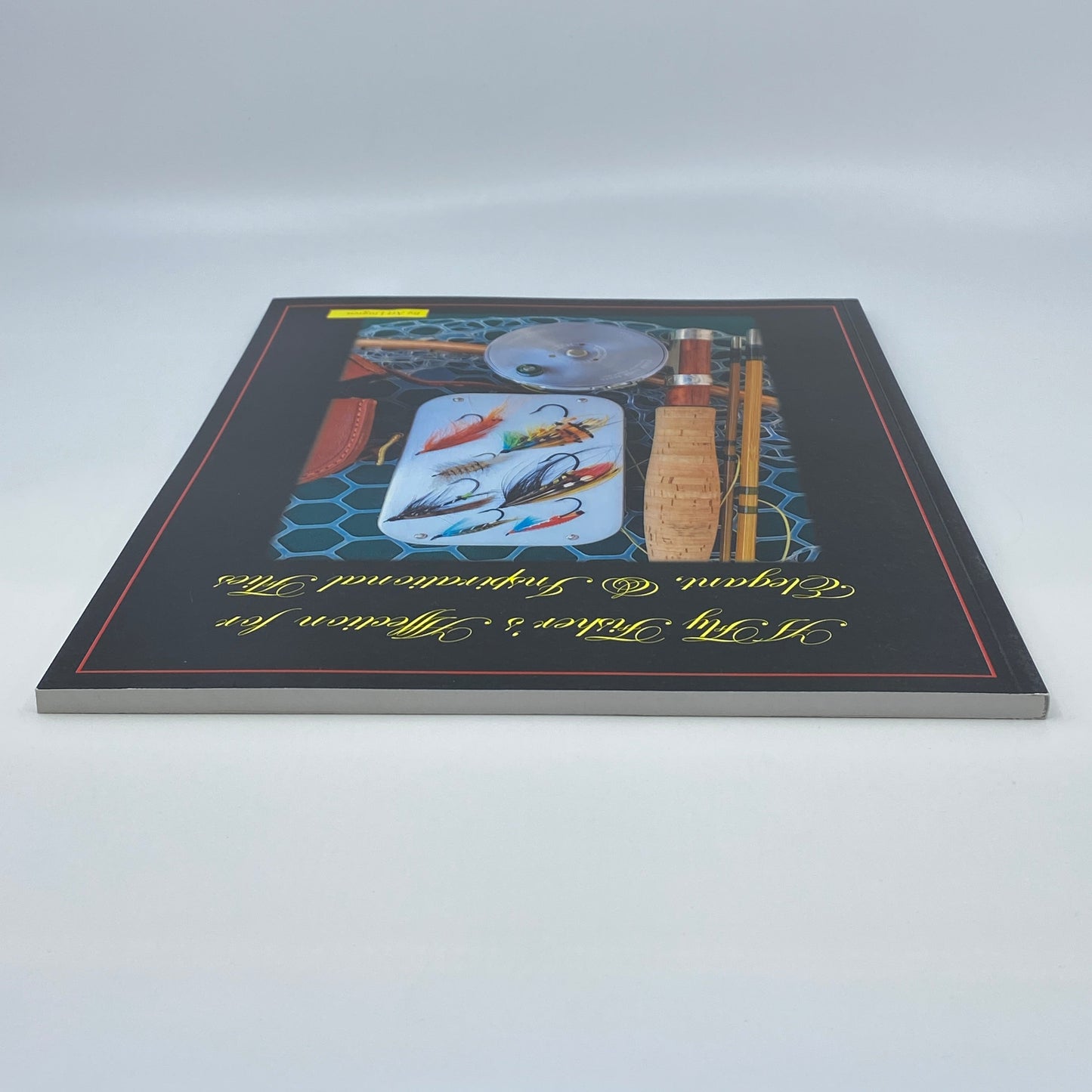 A Fly Fisher's Affection for Elegant & Inspirational Flies - Signed