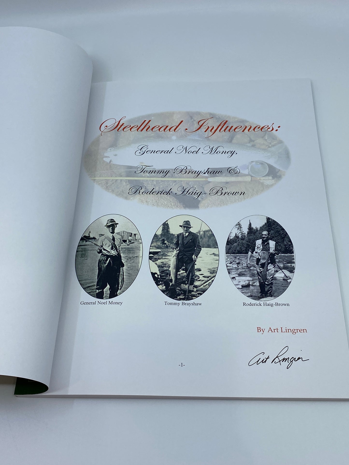 Steelhead Influences—General Noel Money, Tommy Brayshaw & Roderick Haig-Brown