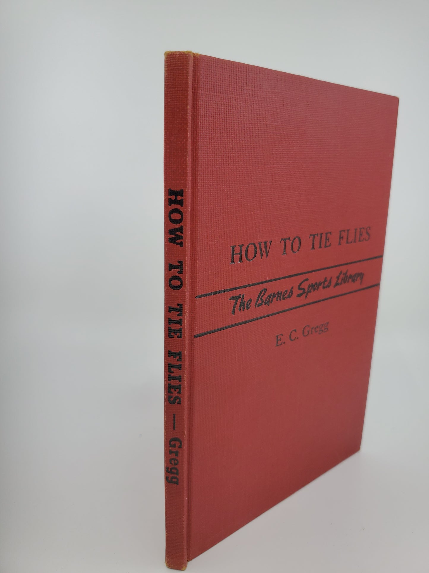 How to Tie Flies: The Barnes Sports Library