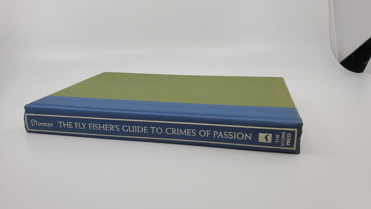The Fly Fisher's Guide to Crimes of Passion