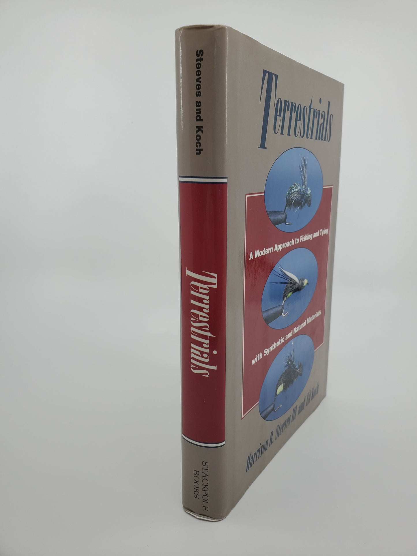 Terrestrials: A Modern Approach to Fishing and Tying with Synthetic and Natural Materials