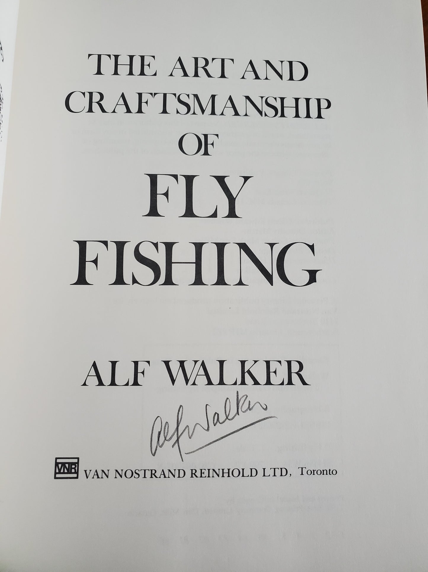 The Art and Craftsmanship of Fly Fishing - SIGNED