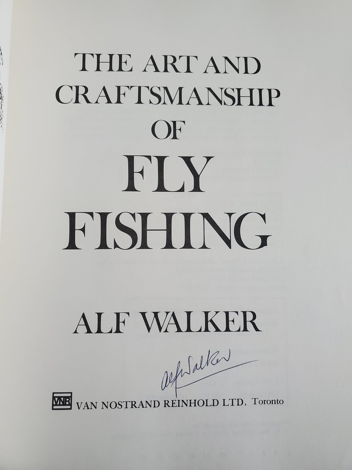 The Art and Craftsmanship of Fly Fishing - Signed
