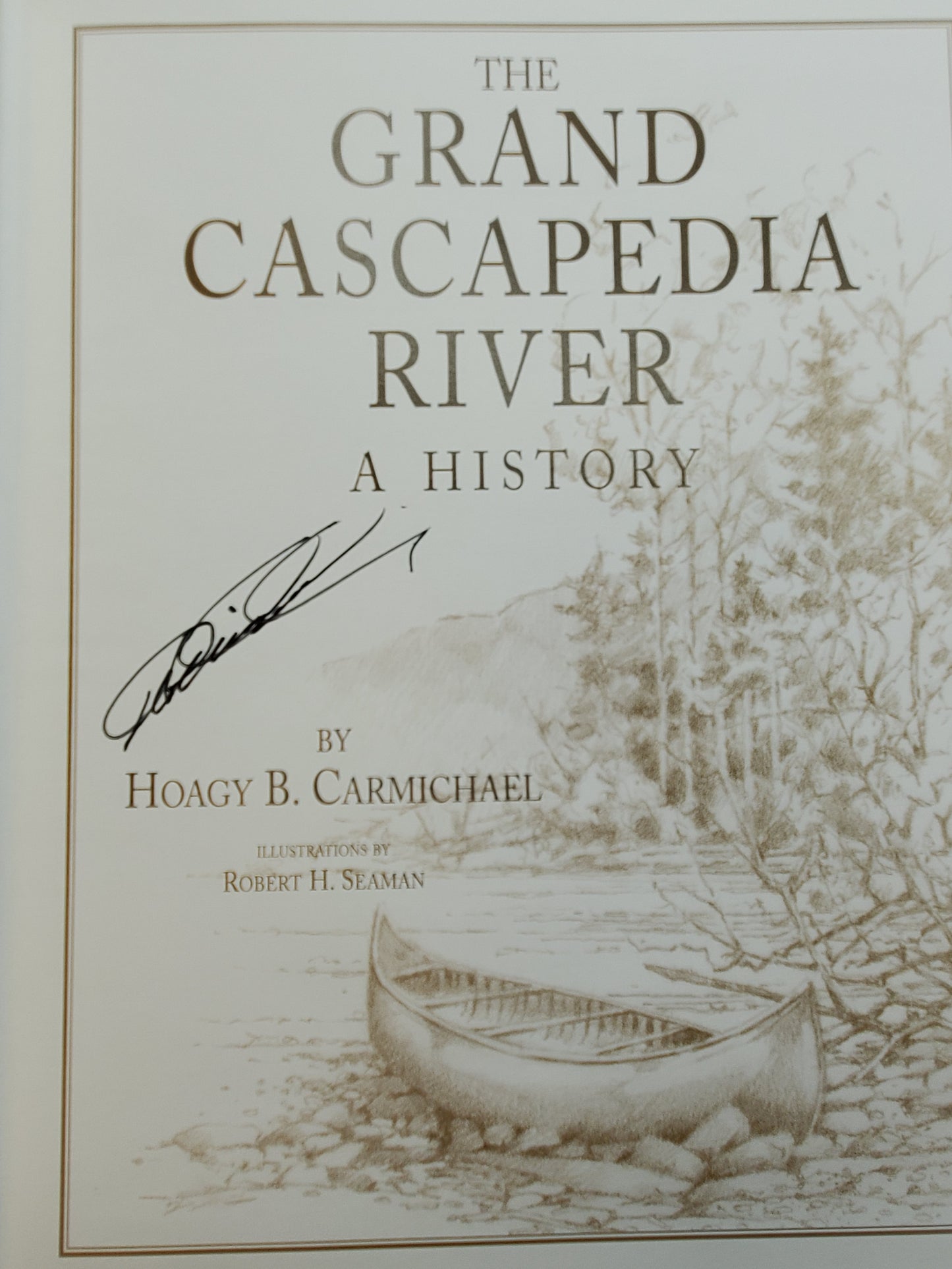 The Grand Cascapedia River: A History. Vol 1. SIGNED