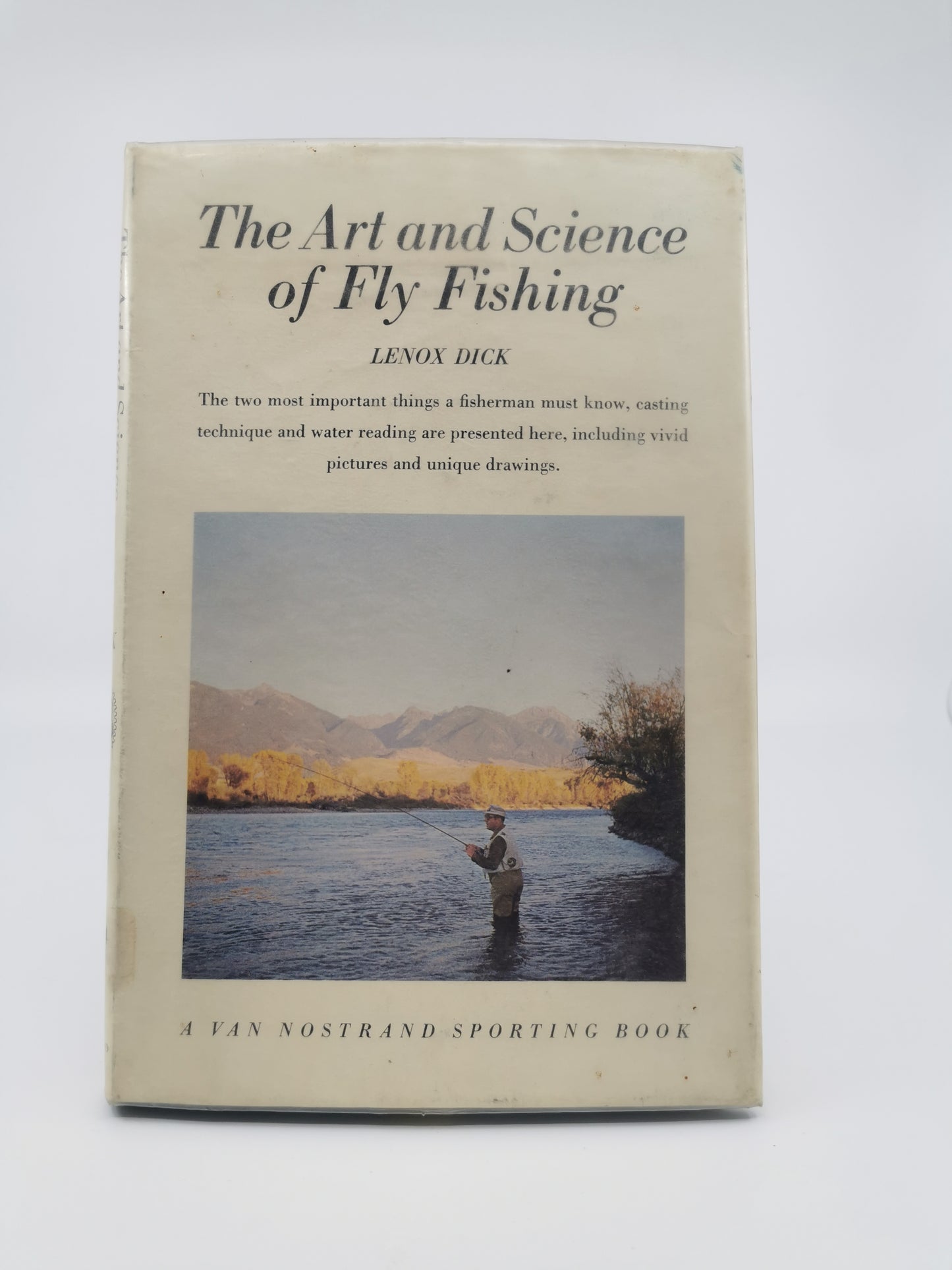 The Art and Science of Fly Fishing