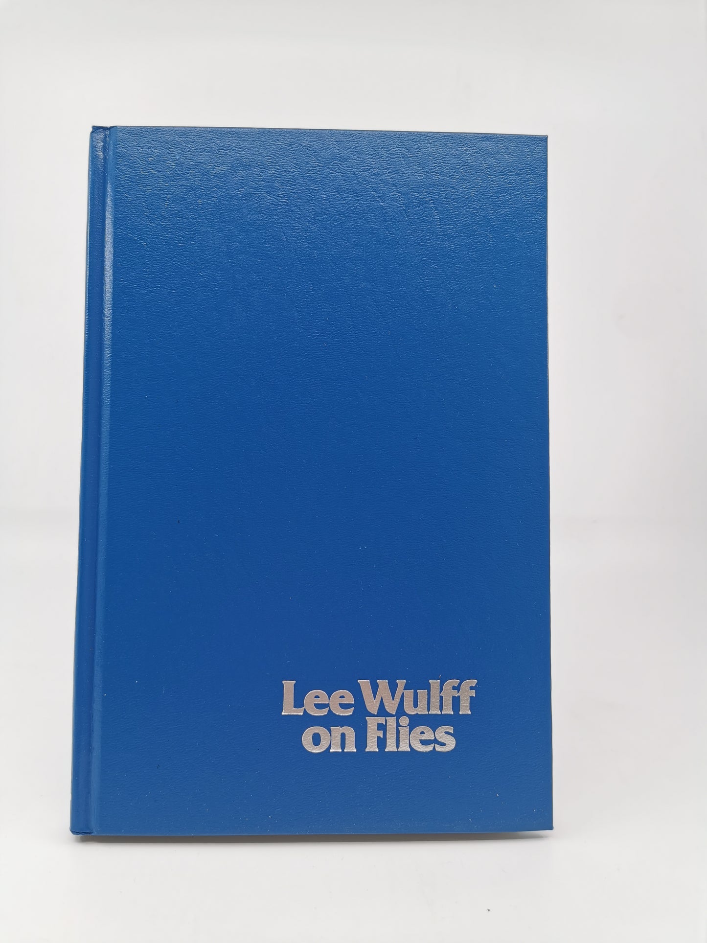 Lee Wulff on Flies (Signed)