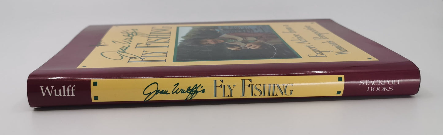 Joan Wulff's Fly Fishing: Expert Advice from a Woman's Perspective