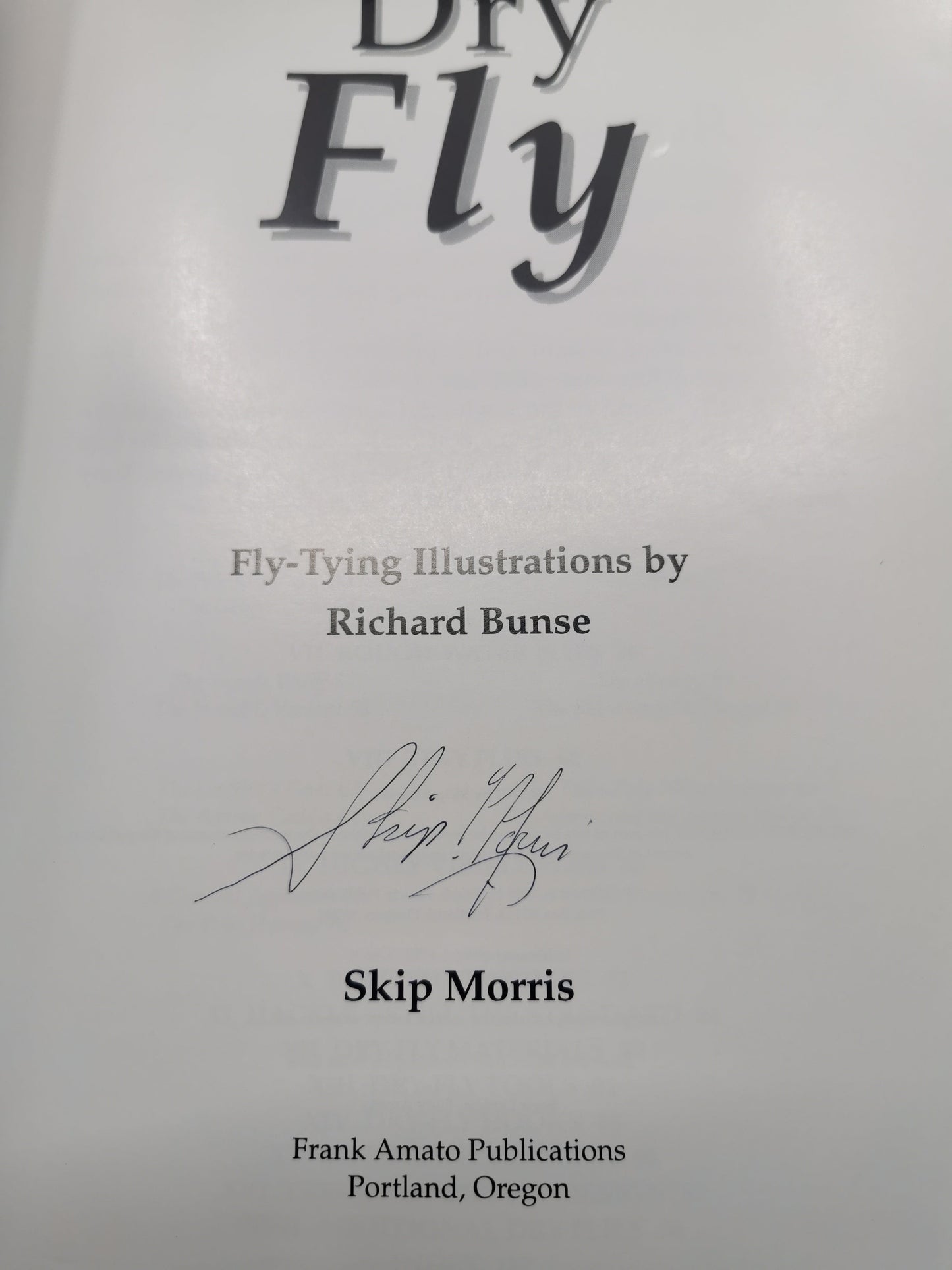 The Art of Tying the Dry Fly - Signed Copy
