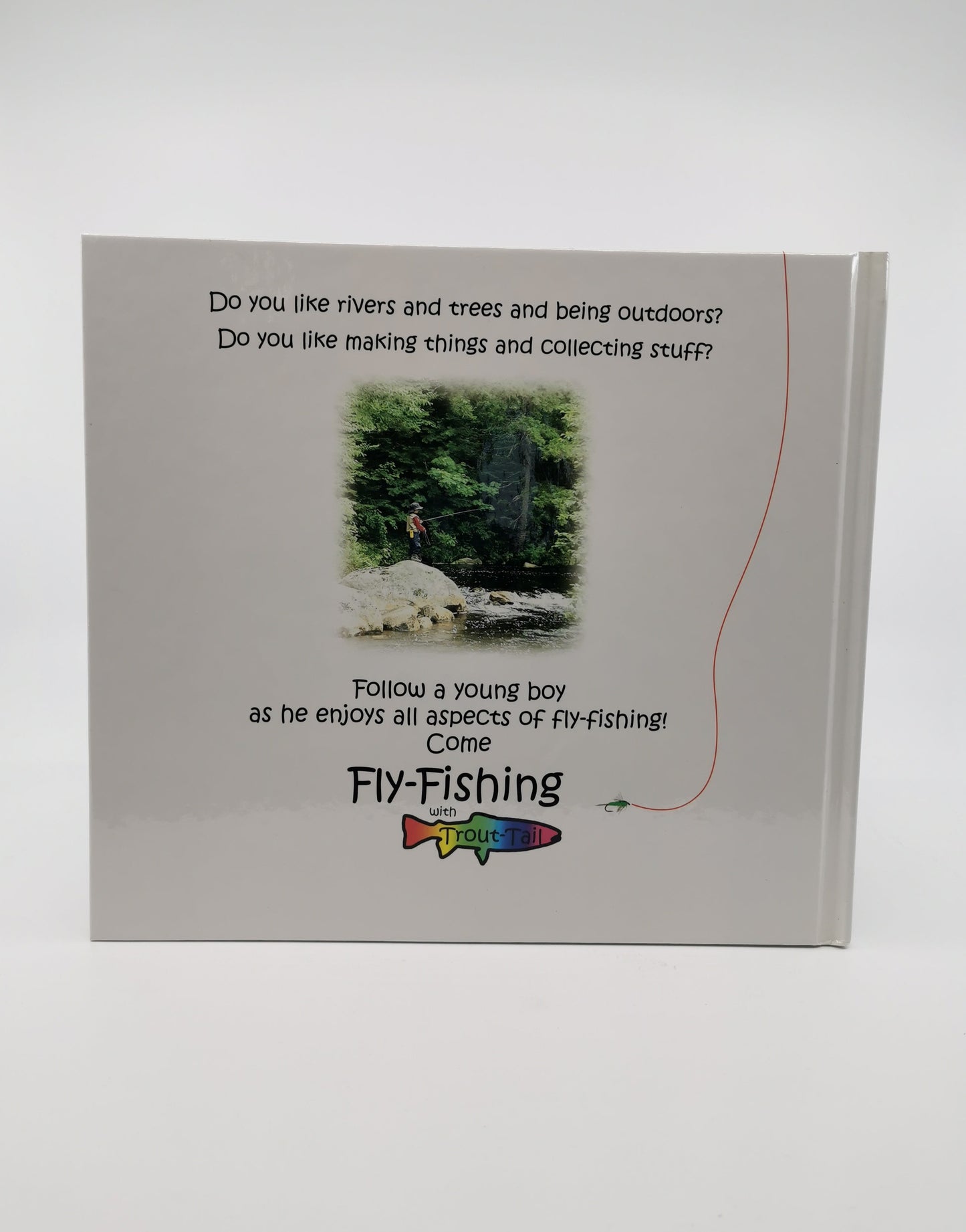 Fly-Fishing with Trout-Tail: A Child's Journey