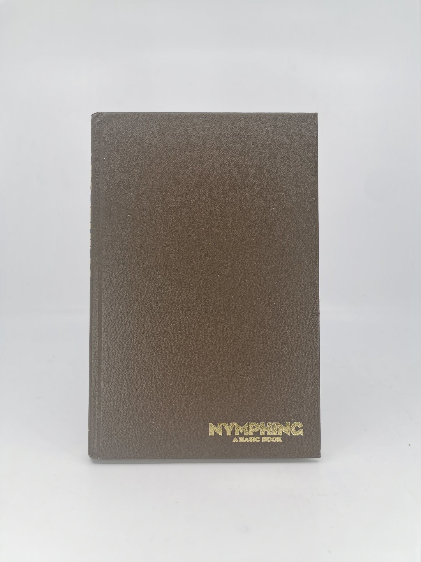 Nymphing: A Basic Book - Signed Copy