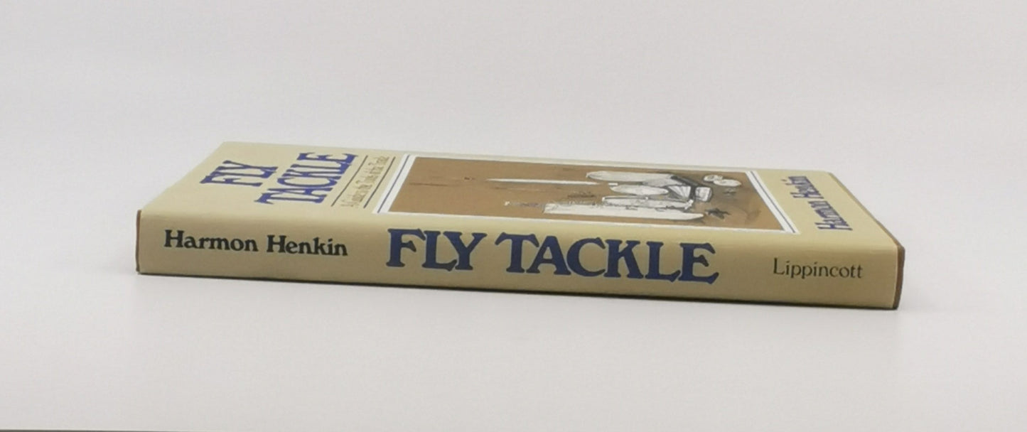 Fly Tackle: A Guide to the Tools of the Trade
