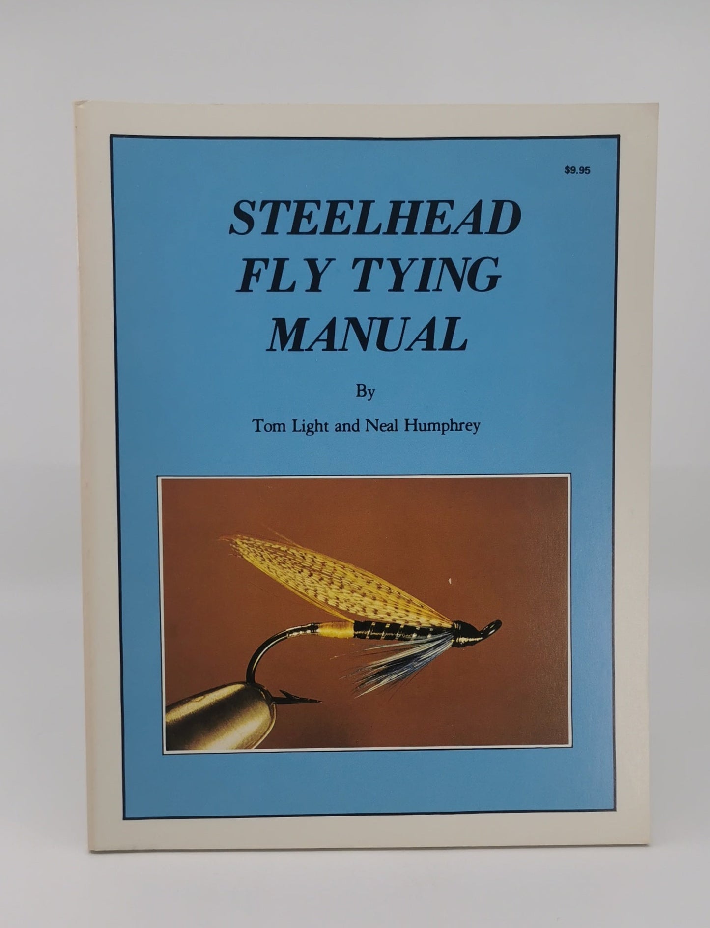 Steelhead Fly Tying Manual