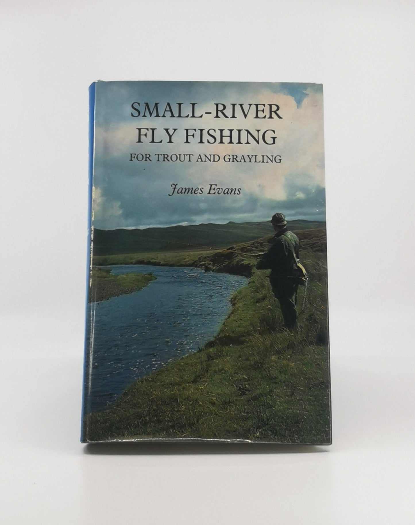 Small-River Fly Fishing For Trout and Grayling