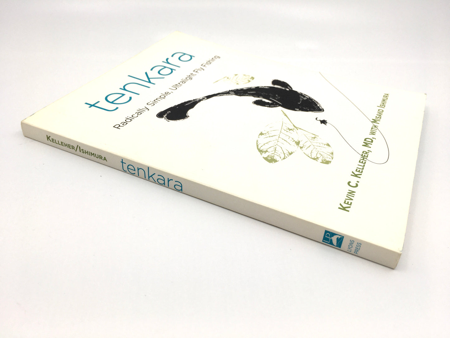 tenkara: Radically Simple, Ultralight Fly Fishing (Signed)