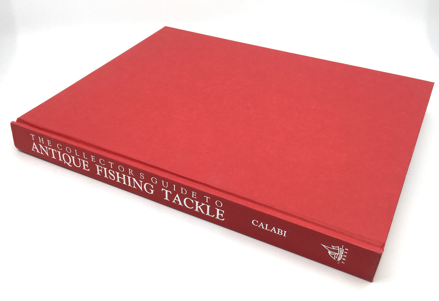 The Collector's Guide to Antique Fishing Tackle