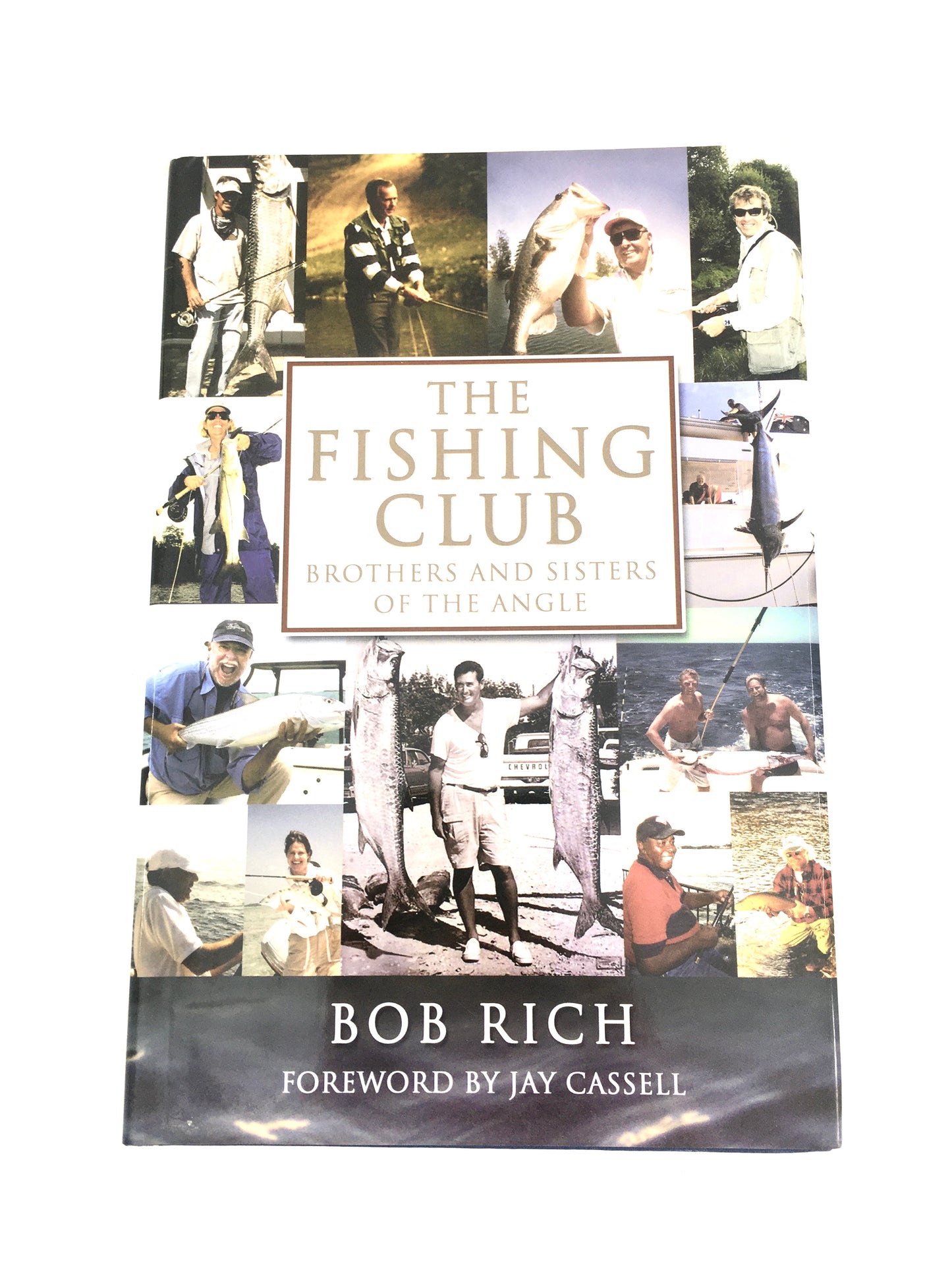 The Fishing Club: Brothers and Sisters of the Angle
