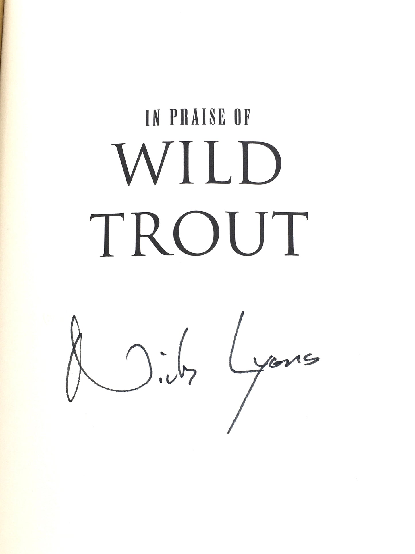 In Praise of Wild Trout (signed)