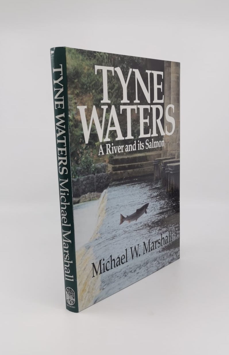 Tyne Waters: A River and its Salmon