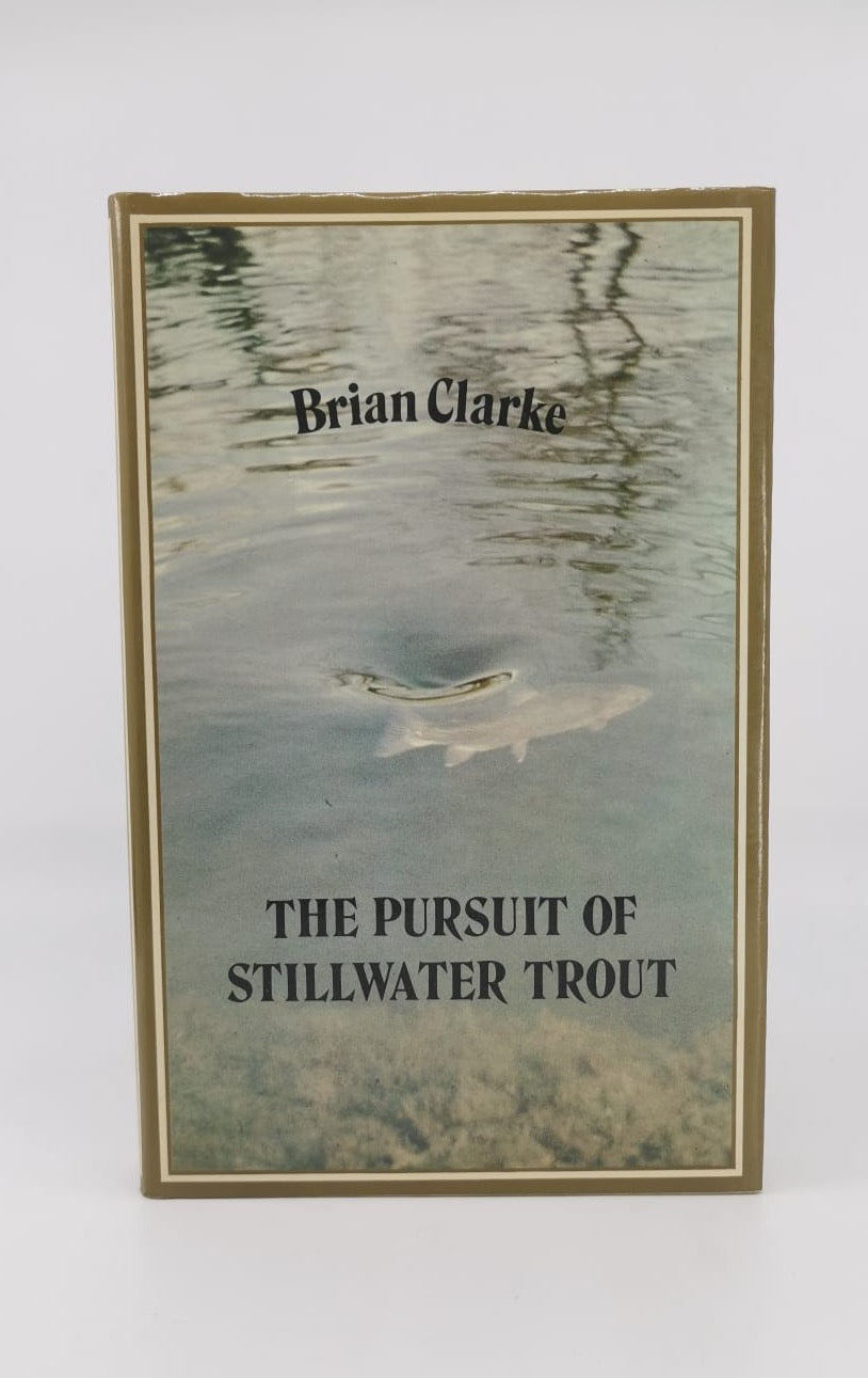 The Pursuit of Stillwater Trout