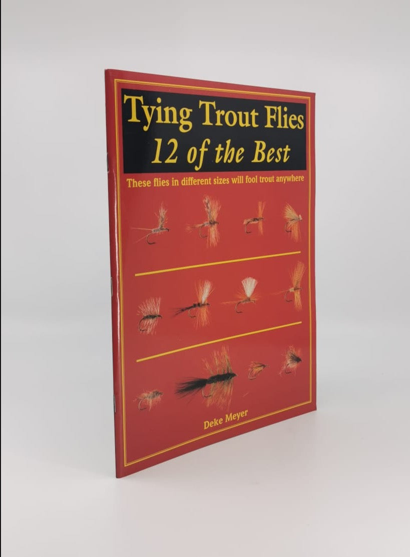 Tying Trout Flies: 12 of the Best