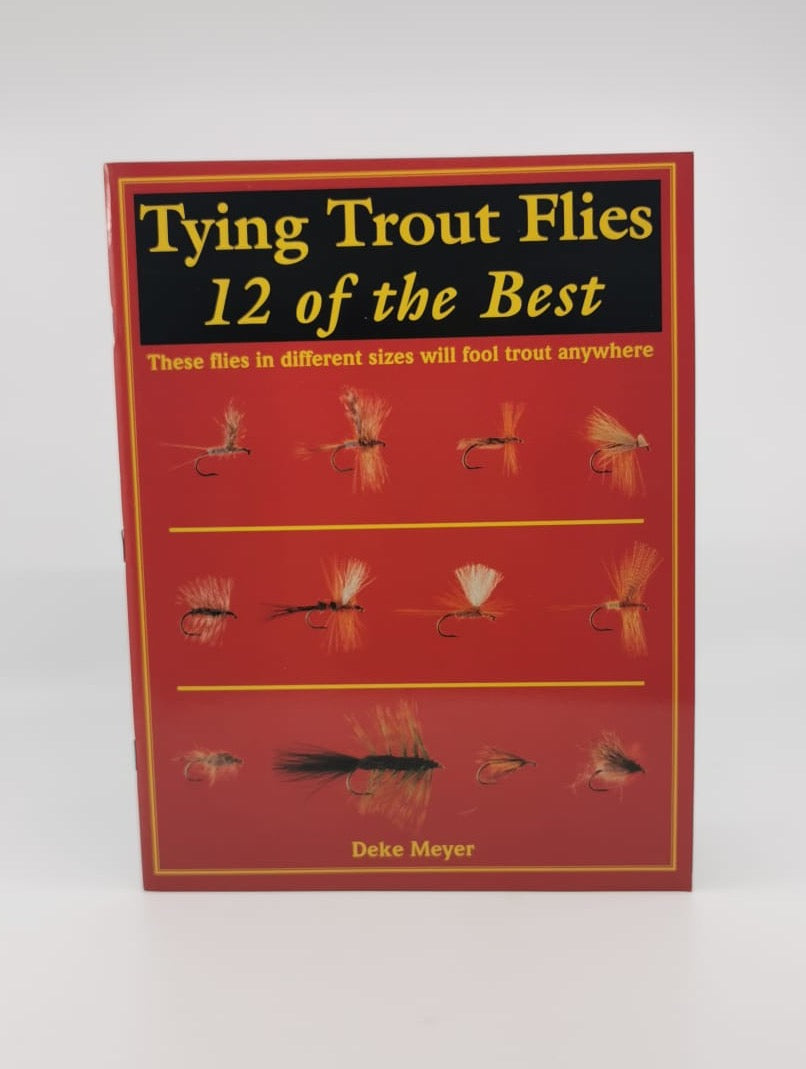 Tying Trout Flies: 12 of the Best
