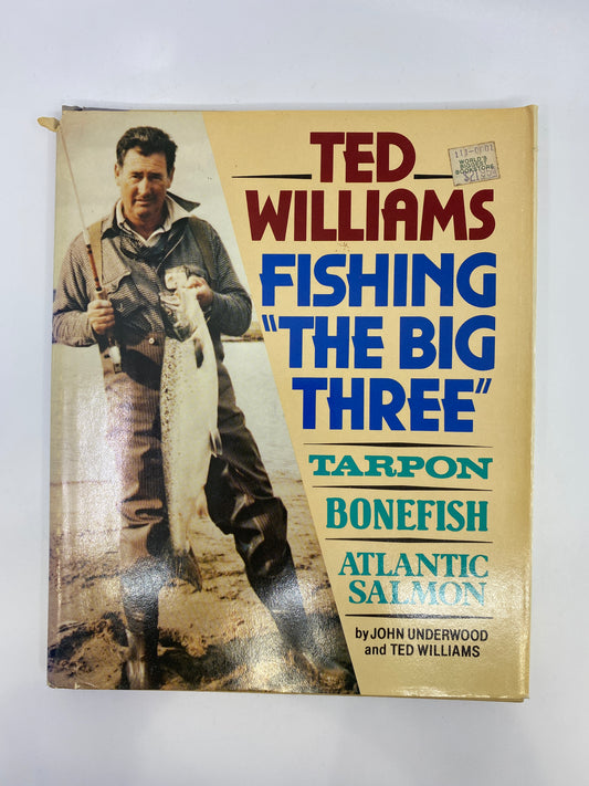 Ted Williams, Fishing the Big Three