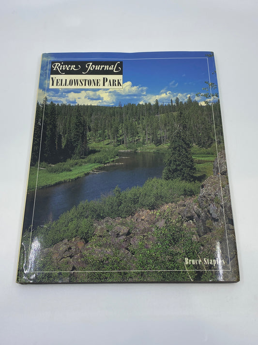 River Journal: Yellowstone Park