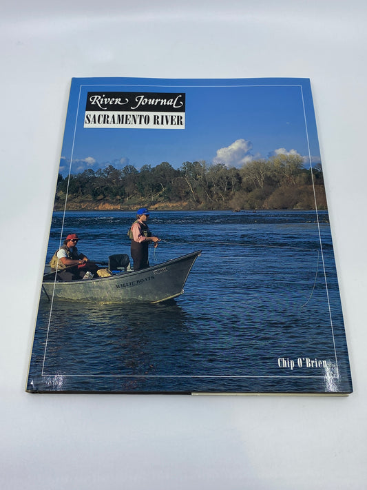 River Journal: Sacramento River