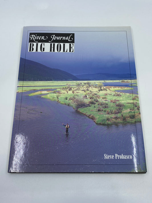 River Journal: Big Hole River