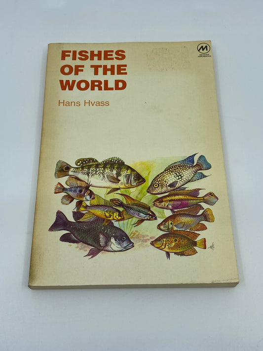 Fishes of the World