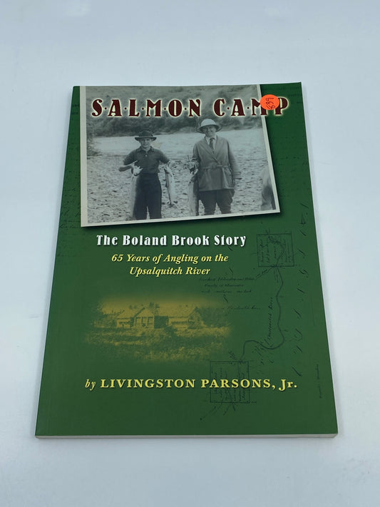 Salmon Camp: The Boland Brook Story