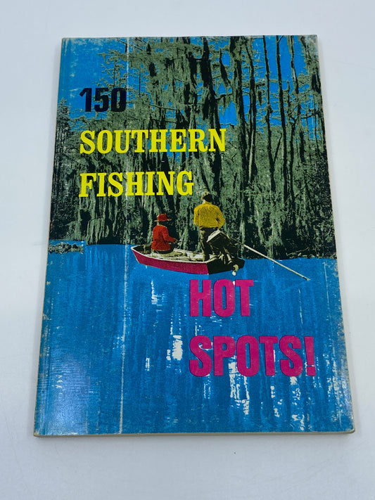 150 Southern Fishing Hot Spots - loose pages