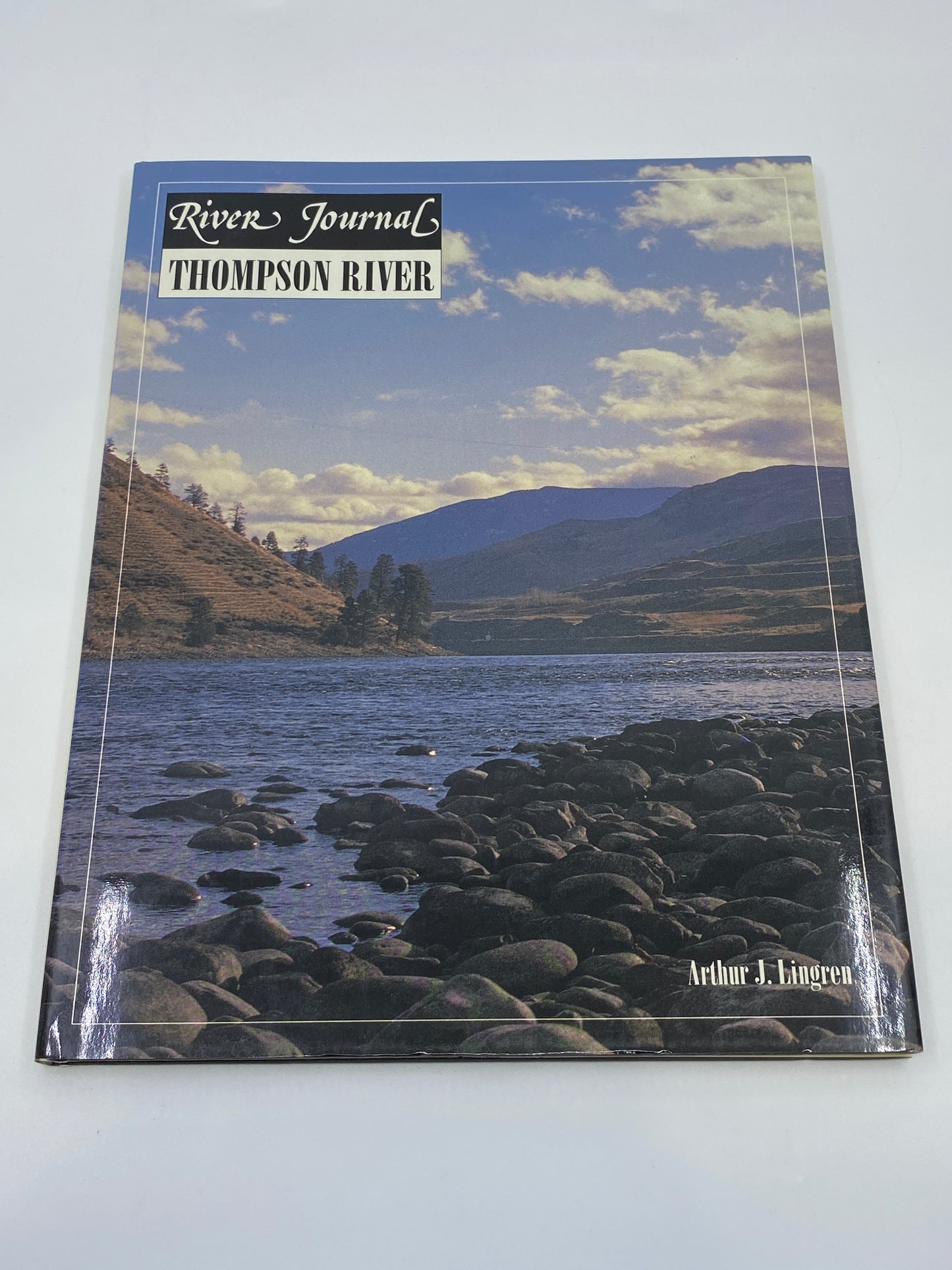 River Journal: Thompson River