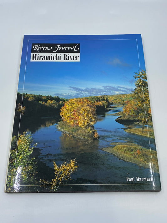 River Journal: Miramichi River
