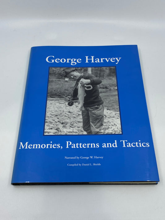George Harvey: Memories, Patterns and Tactics (Signed)