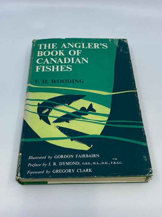 The Angler's Book of Canadian Fishes