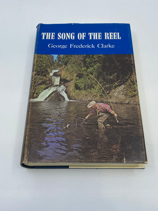 The Song of the Reel